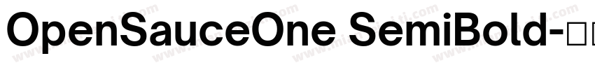 OpenSauceOne SemiBold字体转换
